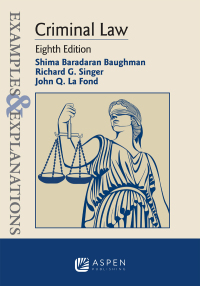 Examples & Explanations for Criminal Law (8th Edition) - Epub + Converted Pdf